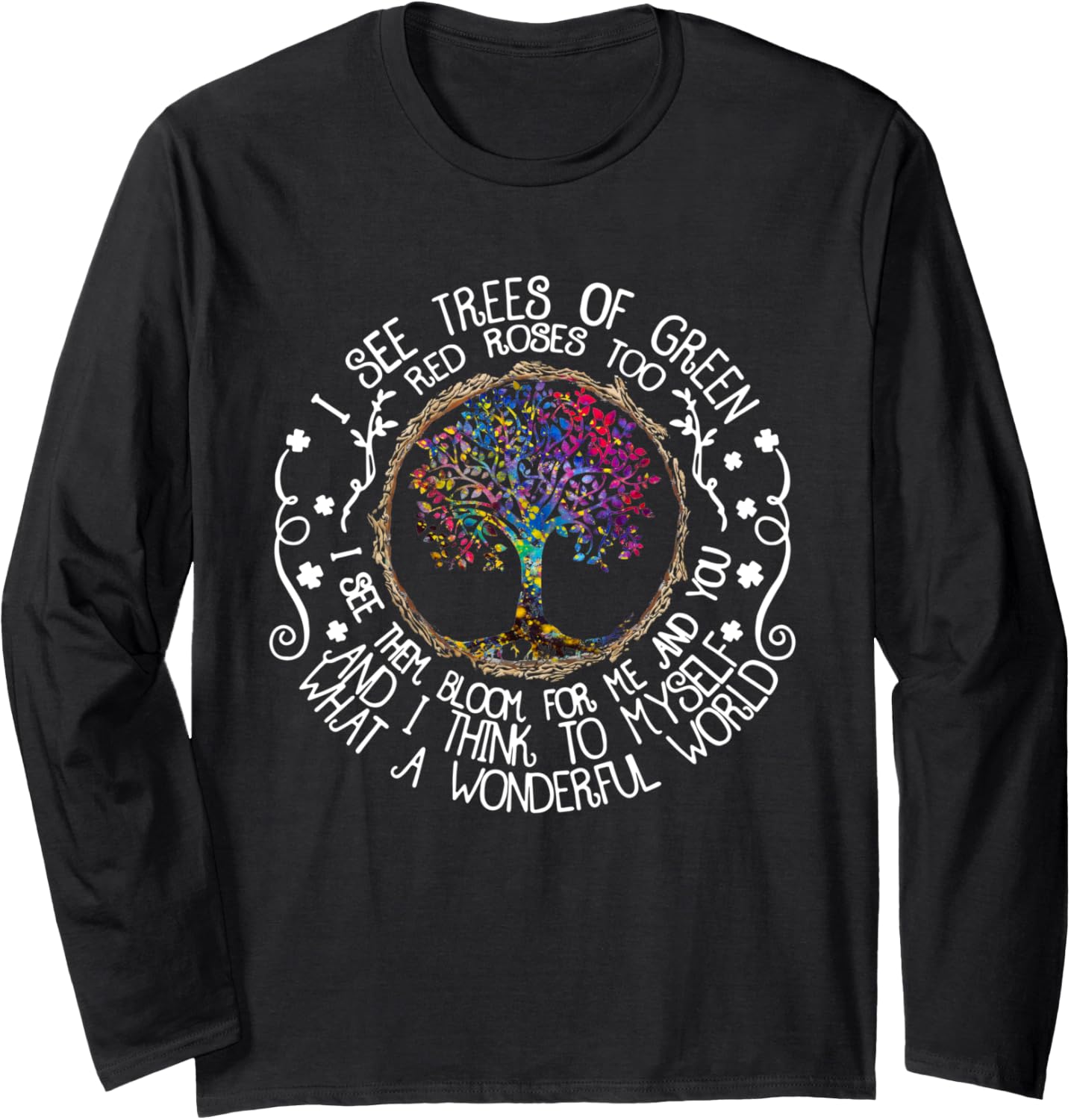 And I Think To Myself What A Wonderful World Quotes Music Long Sleeve