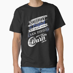 From San Diego CA Im Close To Perfect Classic T-Shirt