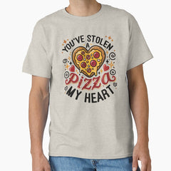 You’ve Stolen a Pizza My Heart - Funny Pizza Lover Classic T-Shirt
