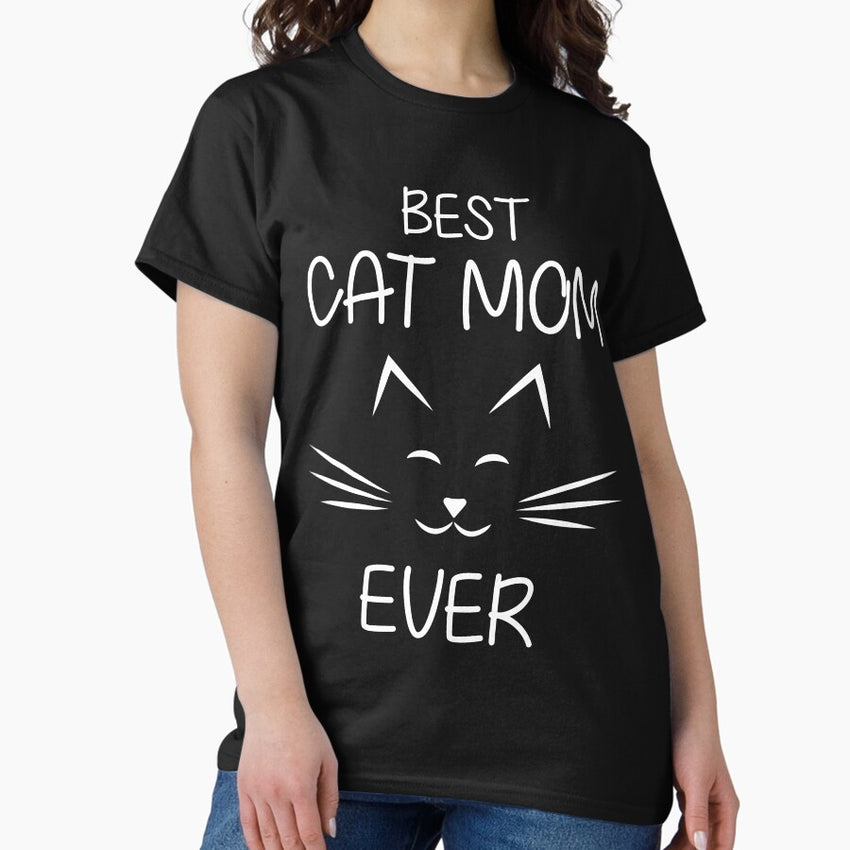 BEST CAT MOM EVER CAT LOVERS T-SHIRT Classic T-Shirt