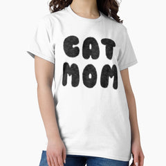 Cat mom by Alice Monber Classic T-Shirt