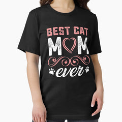 Best Cat Mom Ever, Pet Lover Essential T-Shirt