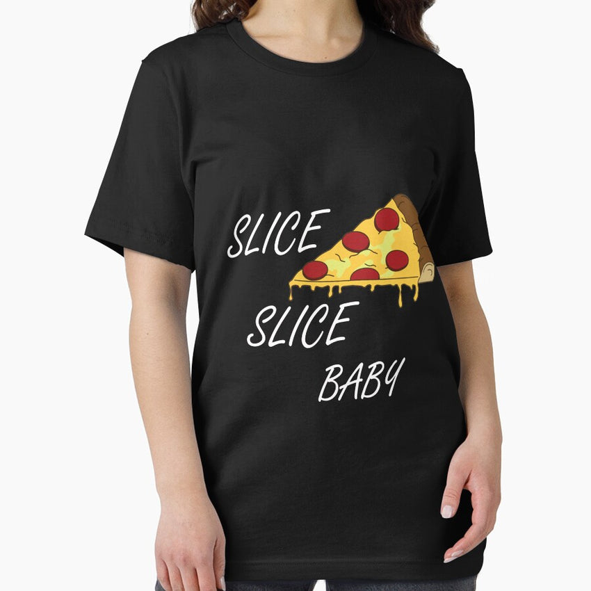 Funny Slice Slice Baby, Pizza Lovers Gift Idea Essential T-Shirt
