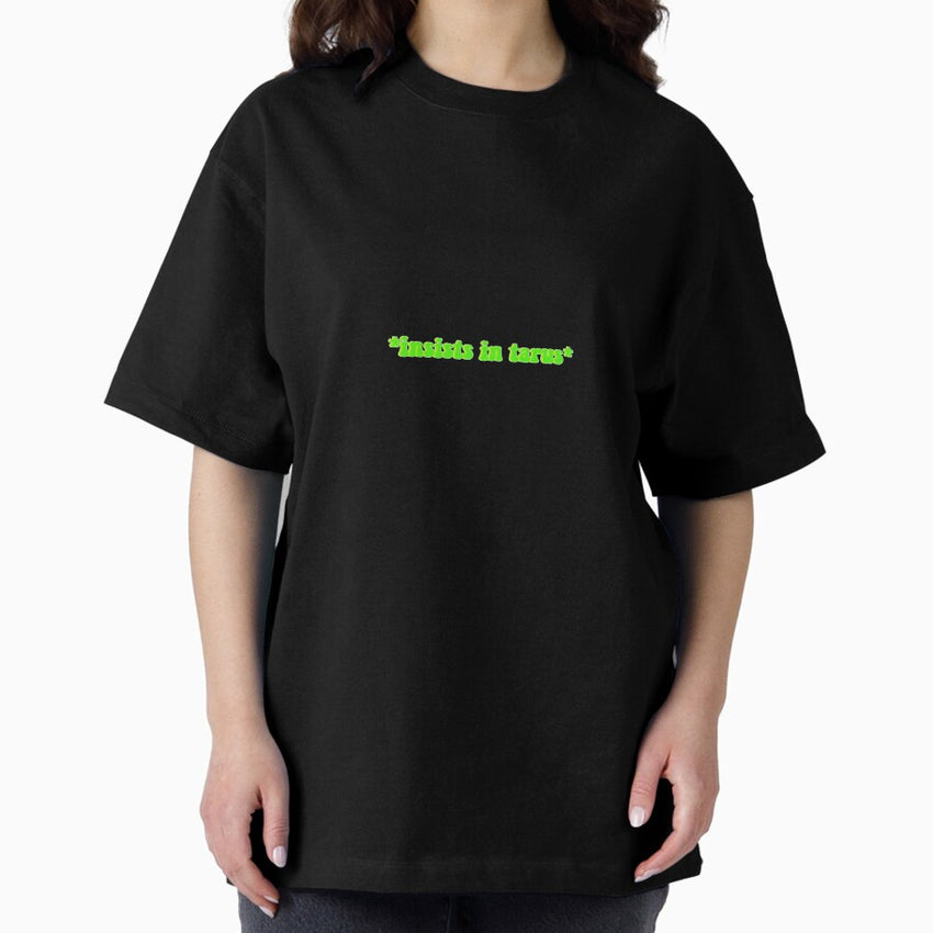 tarus Oversized T-Shirt