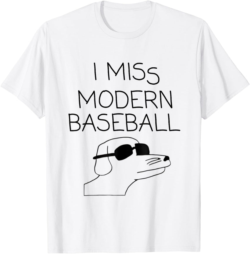I Miss Modern Baseball Vintage Funny Baseball Meme Tee