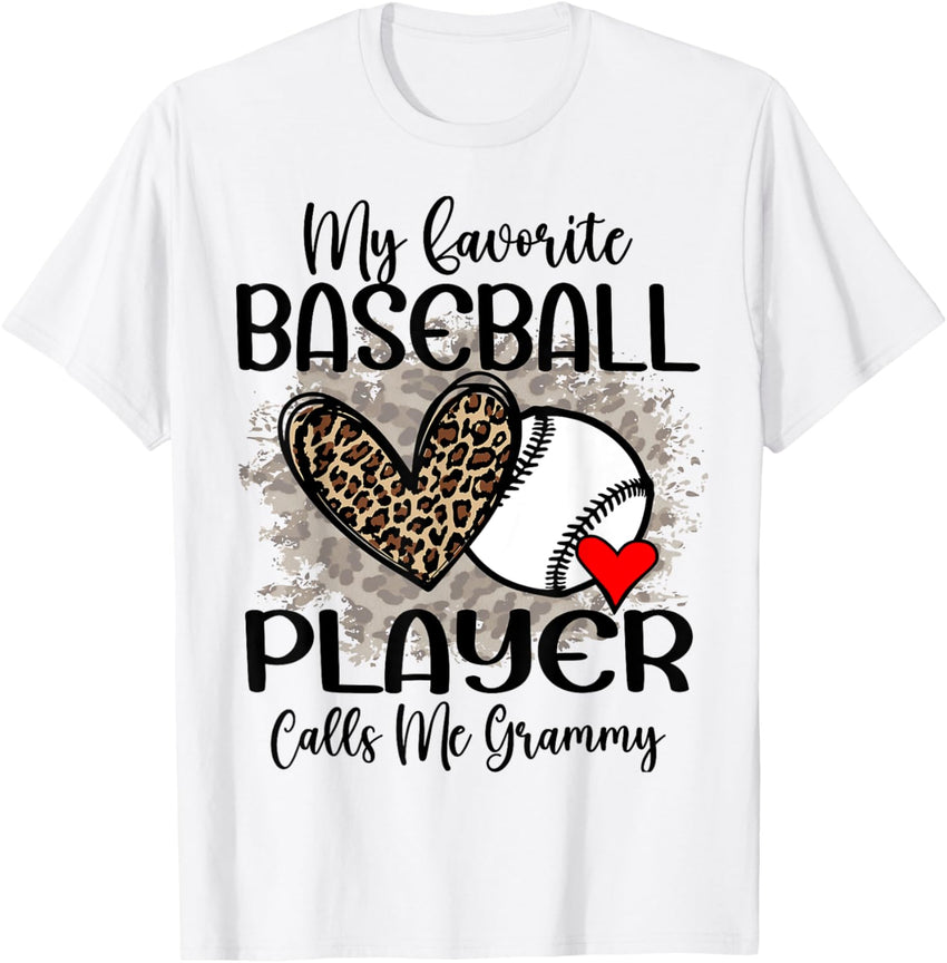 My Favorite Baseball Player Calls Me Grammy Grandma Baseball