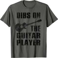 Dibs On The Guitar Player Funny Guitarist Lover For Women