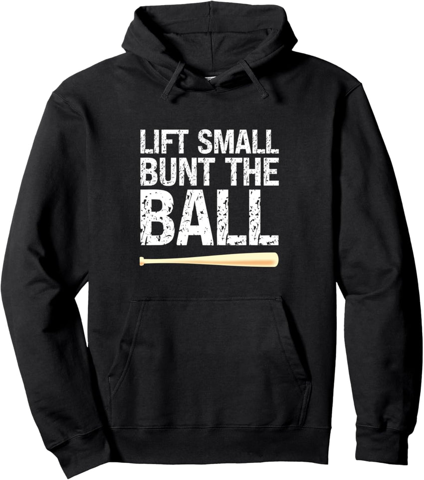 Baseball Batting Practice Wisdom Lift Small Bunt The Ball Pullover Hoodie
