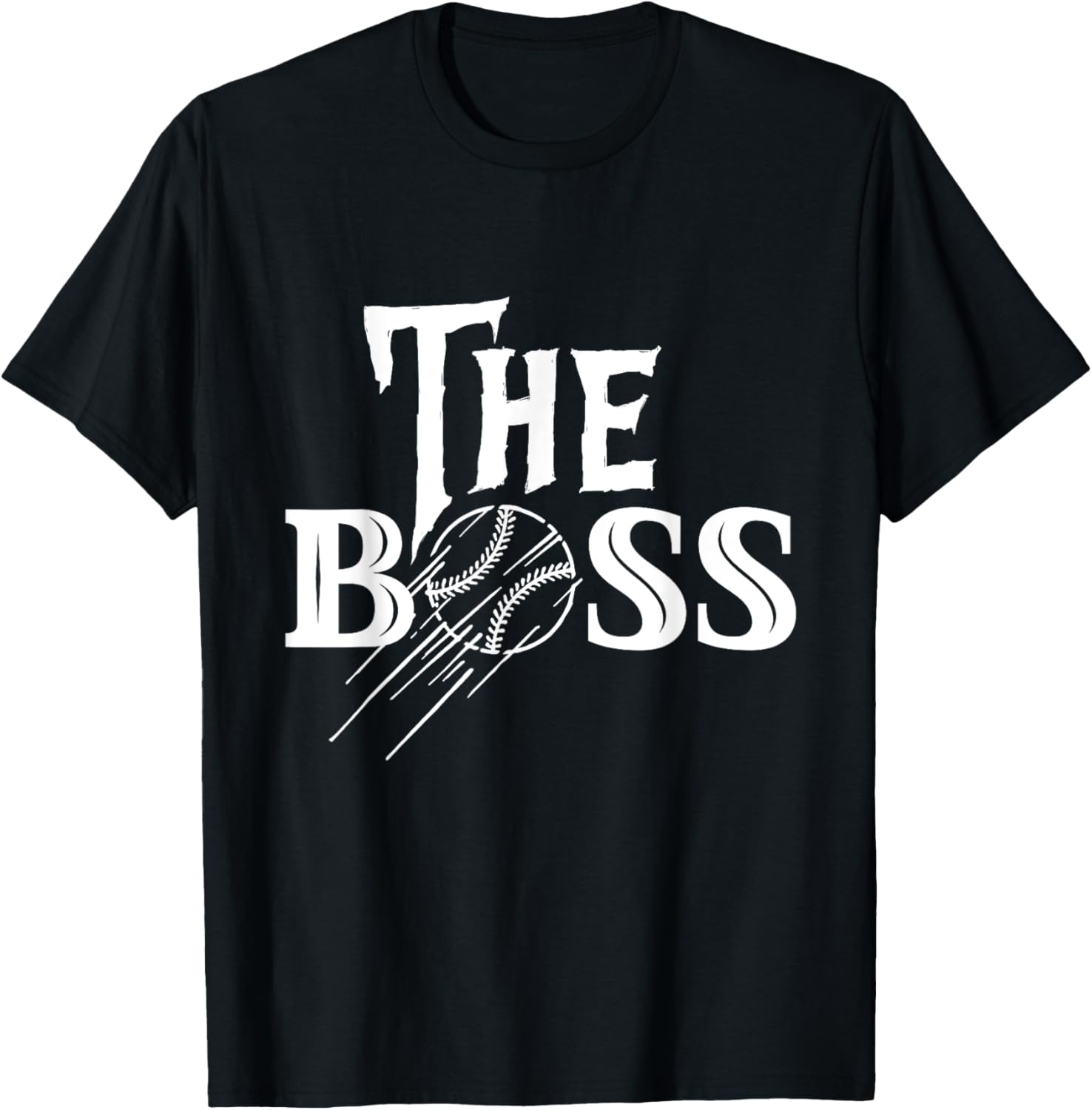The Boss T-shirt Baseball Themed For Men