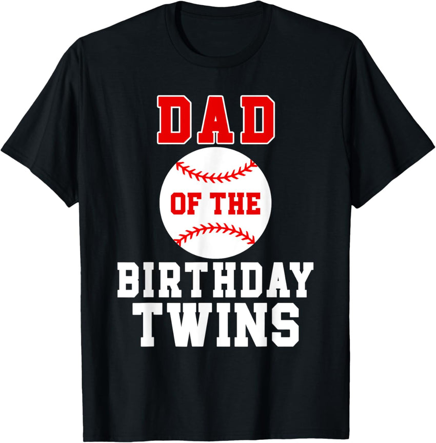 Dad Of The Birthday Twins Birthday Baseball Theme