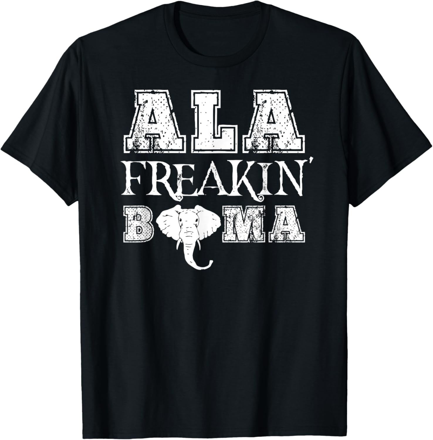 Ala Freakin Bama Alabama