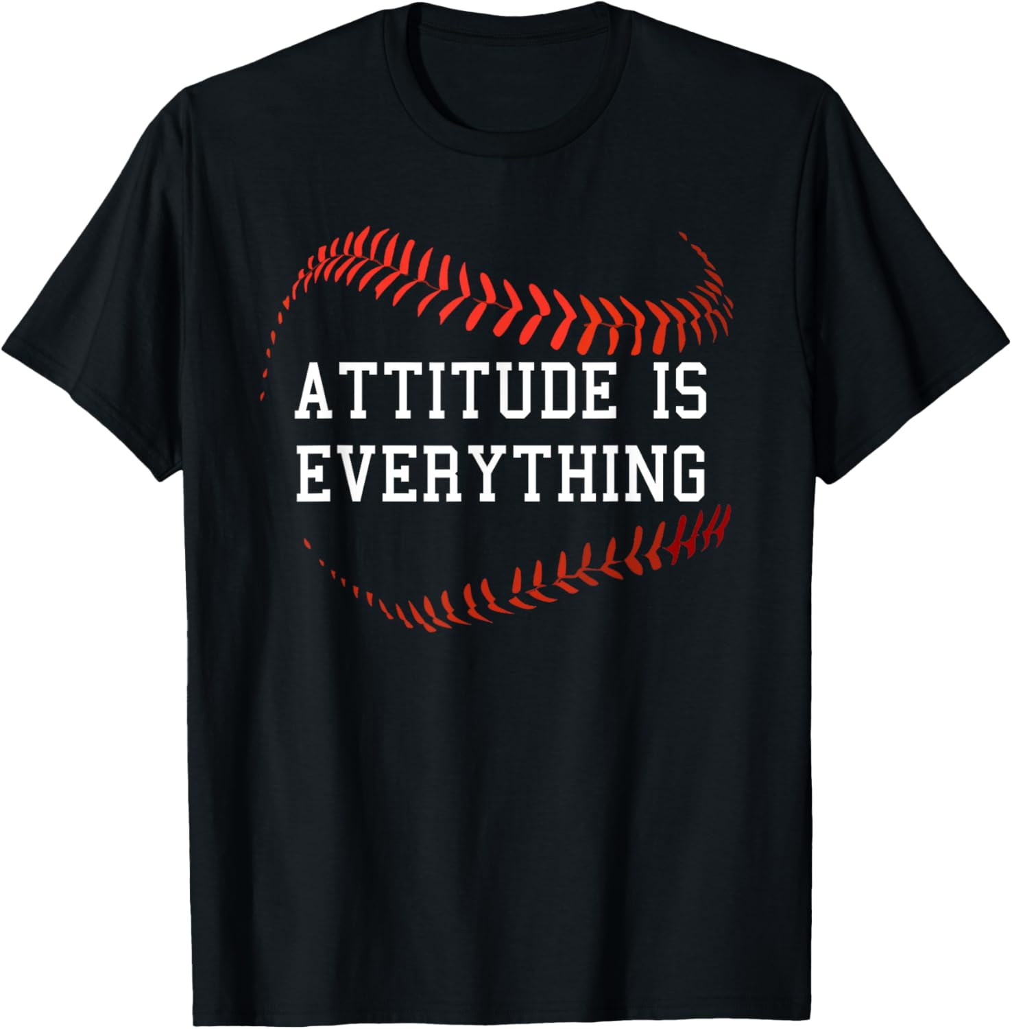 Attitude Is Everything Baseball Player