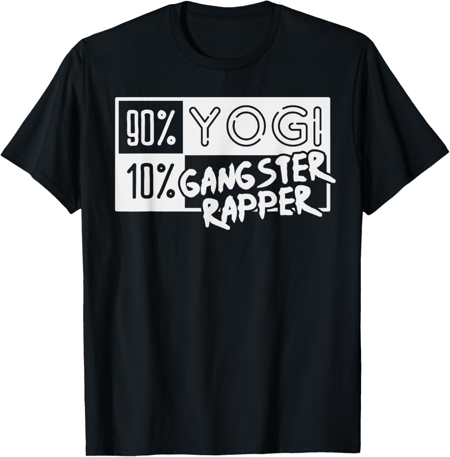 90 Percent Yogi 10 % Gangster Rapper Funny Yoga Workout Gift