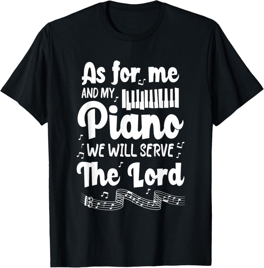 As For Me And My Piano We Will Serve The Lord - Pianist