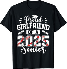 Proud Girlfriend Of A 2025 Senior Baseball Graduate