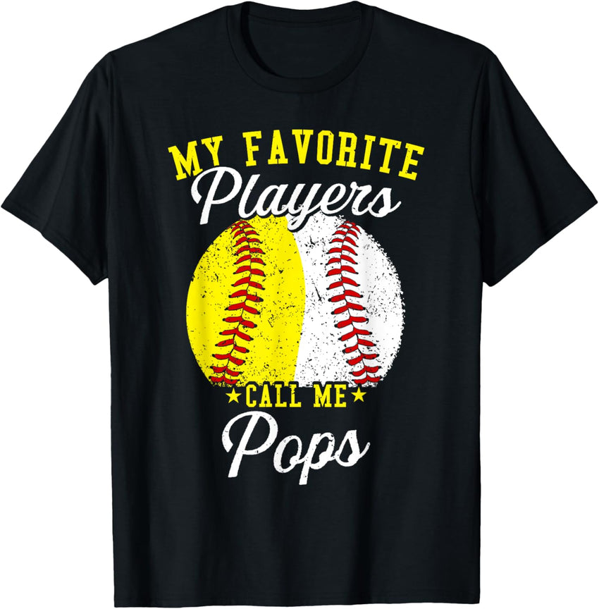 Funny My Favorite Baseball Softball Player Calls Me Pops