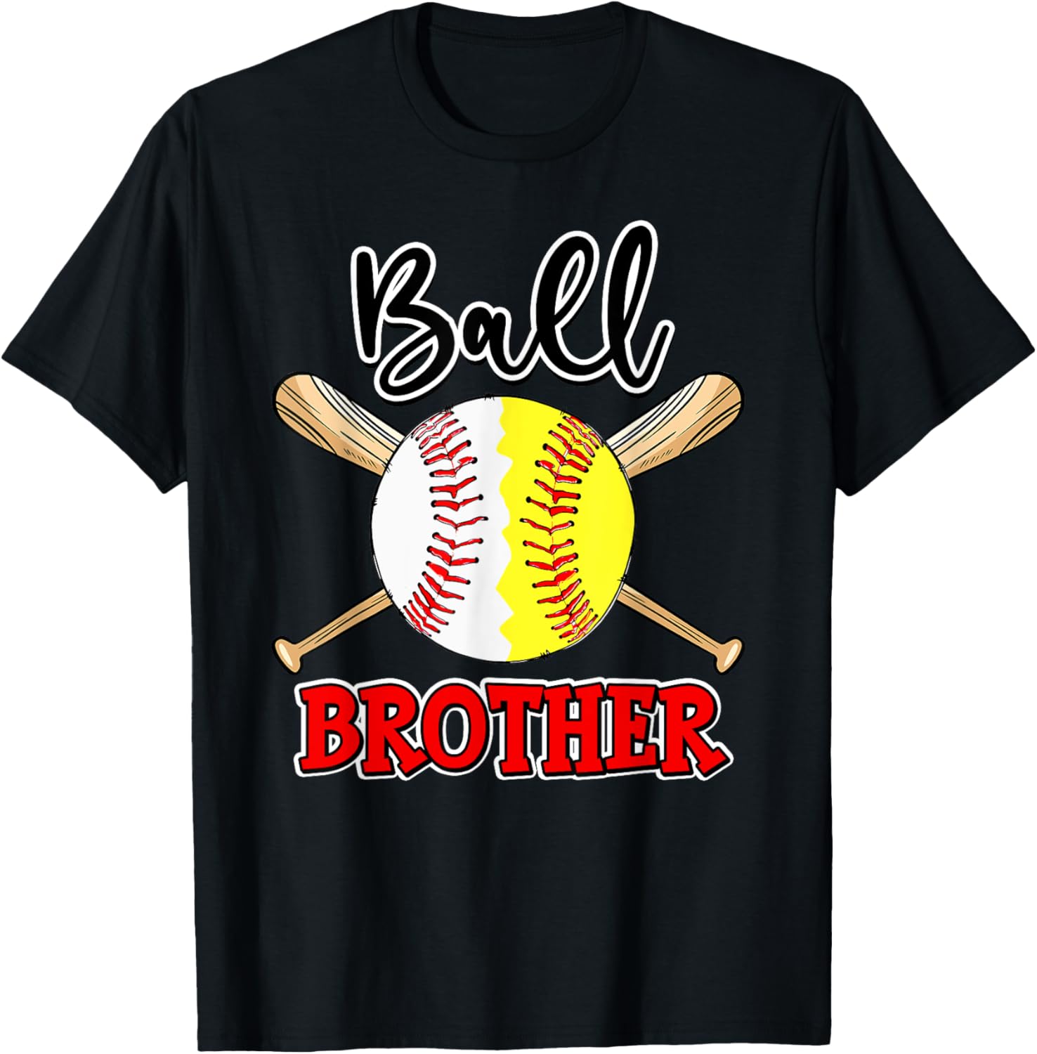 Ball Brother Baseball Softball Brother Team Sports