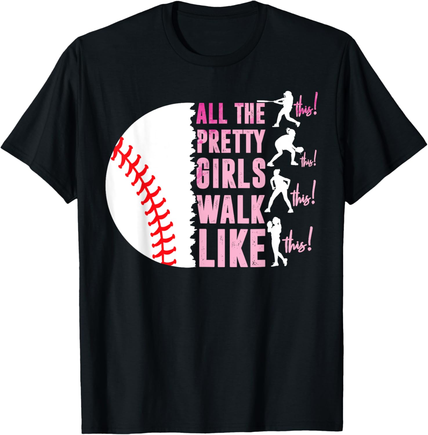All The Pretty Girls Walk Funny Like This Baseball Player
