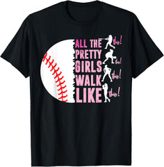 All The Pretty Girls Walk Funny Like This Baseball Player