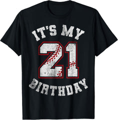 It's My 21st Birthday Baseball 21 Year Old Birthday Boy Mens