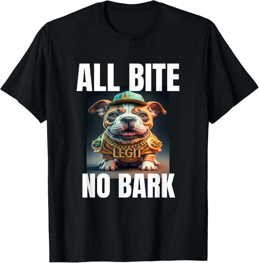 ALL BITE, NO BARK - " Paw - some " Rapper Puppy