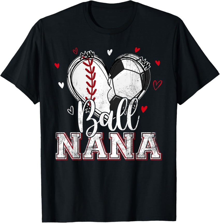 Ball Nana Baseball Soccer Heart Nana Of Both Mothers Day