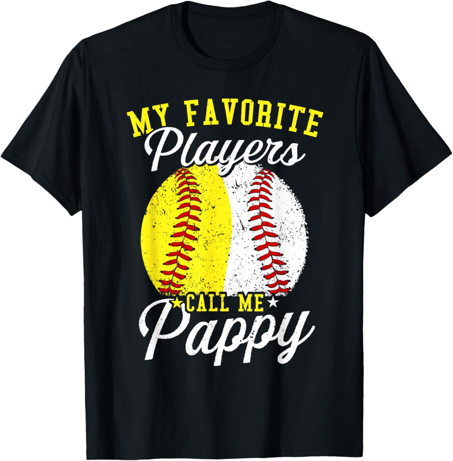 Funny My Favorite Baseball Softball Player Calls Me Pappy