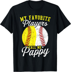 Funny My Favorite Baseball Softball Player Calls Me Pappy