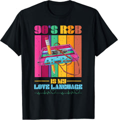 90's R&B Music Lover For Men Women Girl