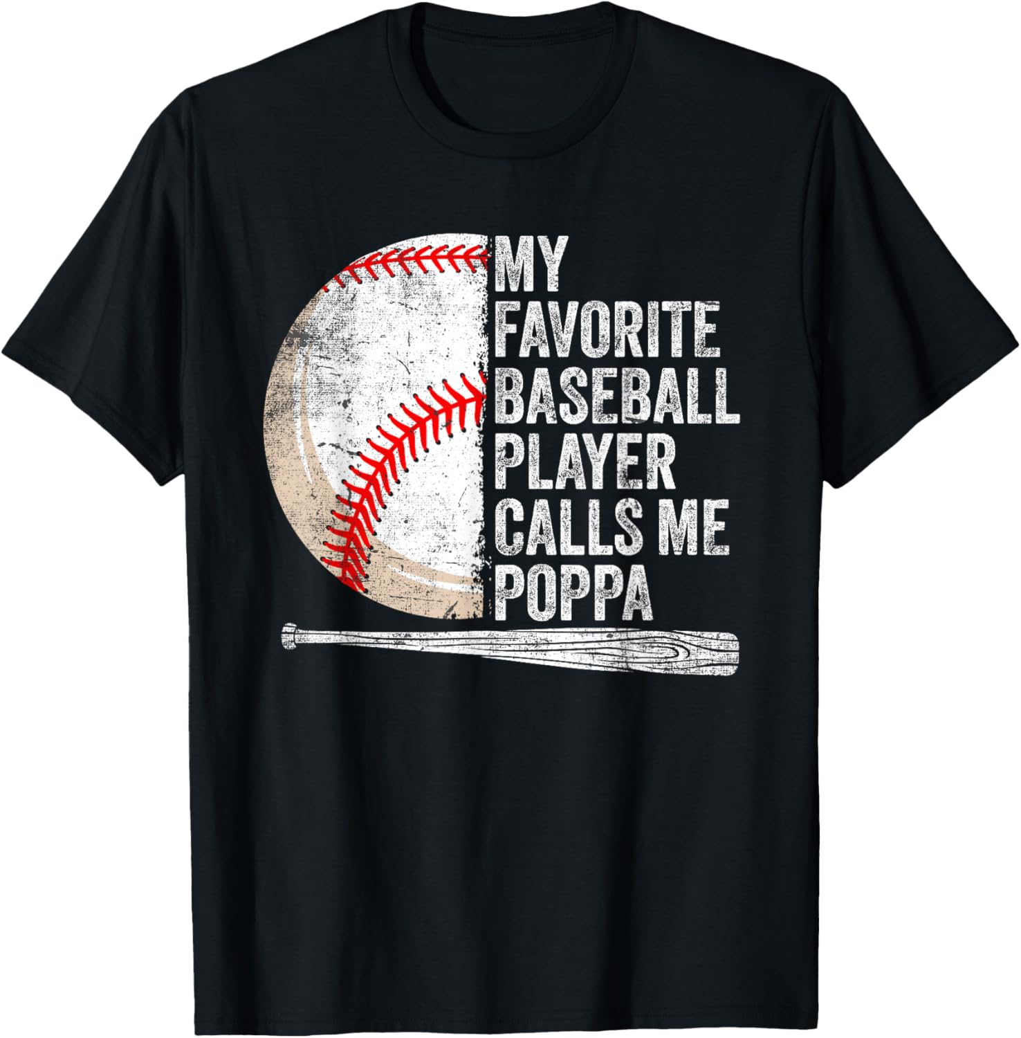 Funny My Favorite Baseball Player Calls Me Poppa Fathers Day