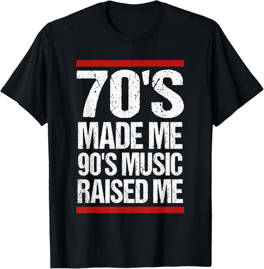 70's Made Me 90's Music Raised Me