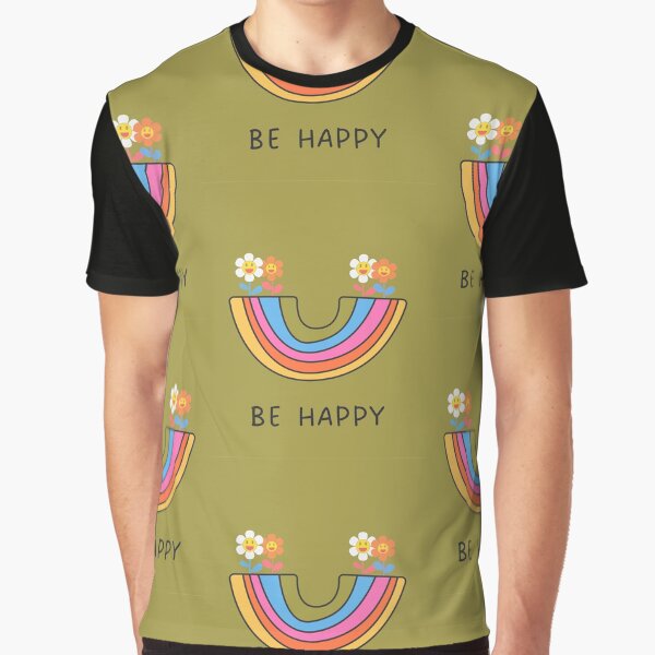 Green Be Happy Graphic T-Shirt