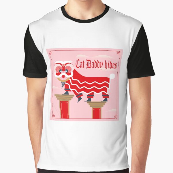 Cat daddy hides Graphic T-Shirt
