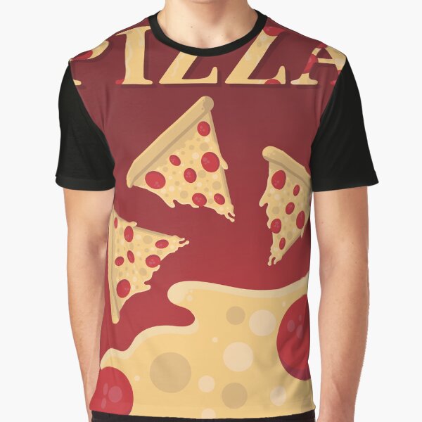 Pizza Design - Fun Food Art Graphic T-Shirt