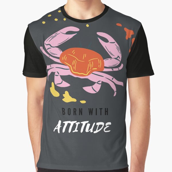 Zodiac sign Cancer Born with Attitude Graphic T-Shirt