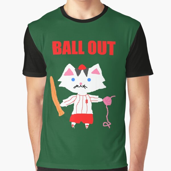 ball out Graphic T-Shirt