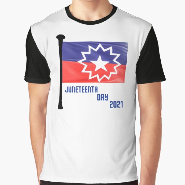 Juneteenth Day 2021 Graphic T-Shirt