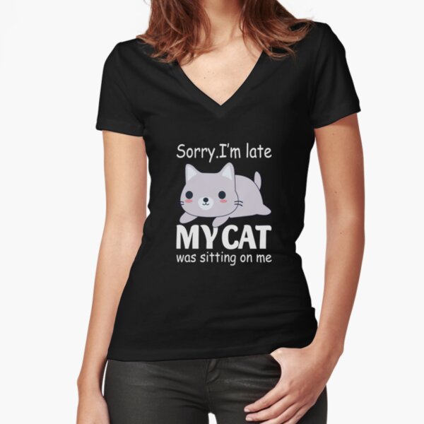 Funny Cat lovers gift Fitted V-Neck T-Shirt