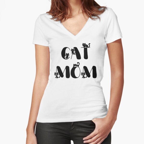Cat Mom - Cute Cat Lover Design Fitted V-Neck T-Shirt