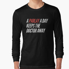 A Parlay A Day Funny Gambling Sports Betting Long Sleeve T-Shirt