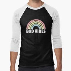 Bad Vibes Demotivation Design Baseball Sleeve T Shirt