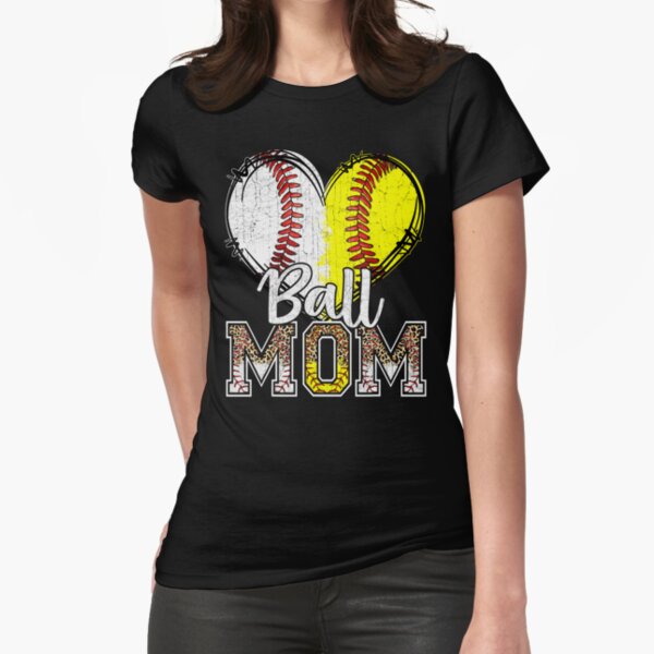 Ball Mom Heart Baseball Softball Mama Women Mothers Day 2022 Fitted T-Shirt