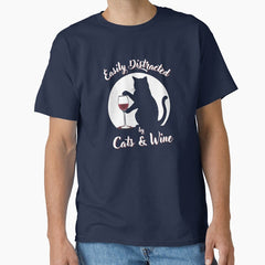 easily distracted by cats and wine design perfect for sassy wine drinkers, introverts, and feline fans Classic T-Shirt