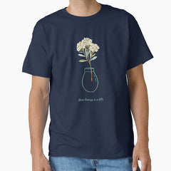 Your energy is a gift...Vintage botanical Flower in a bottle Classic T-Shirt
