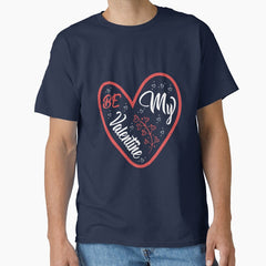 im so loved valentines day Classic T-Shirt