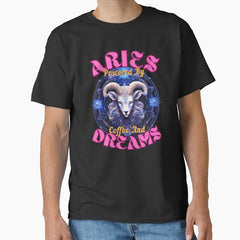 Aries Powered By Coffee And Dreams Aries Lover Classic T Shirt