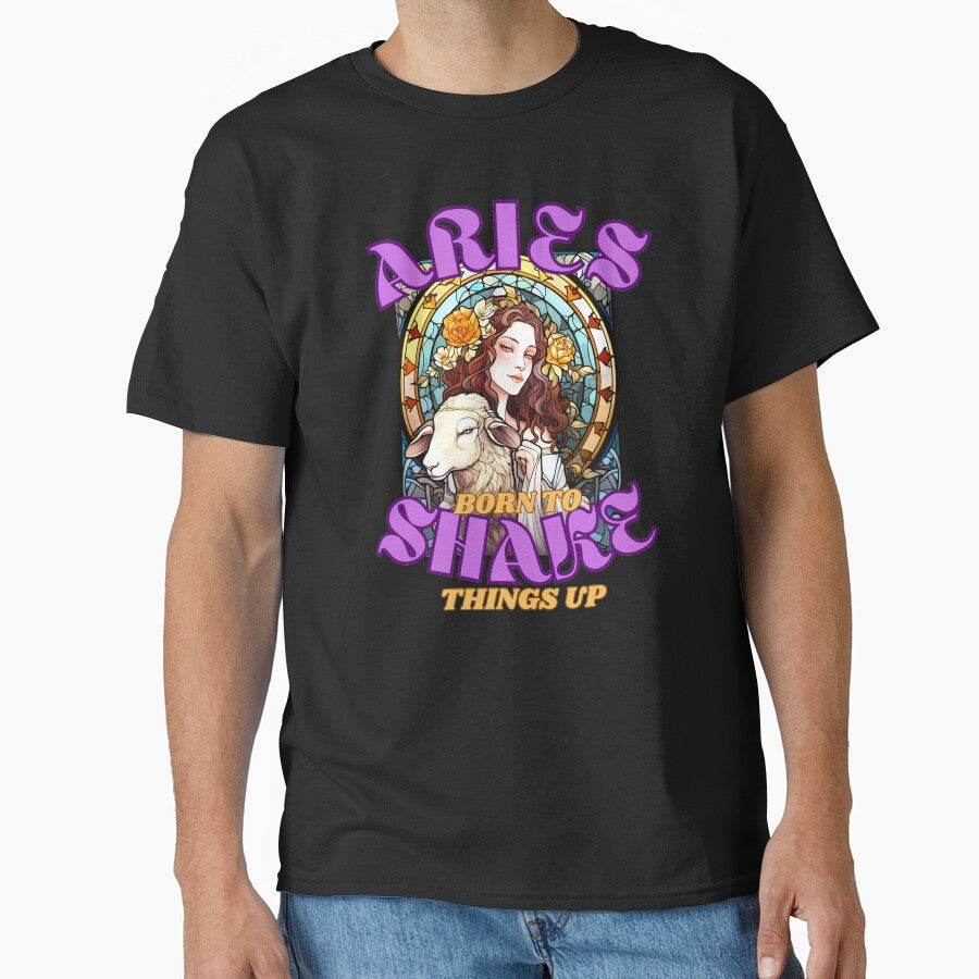 Aries Born To Shake Things Up Aries Saying Classic T Shirt