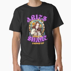 Aries Born To Shake Things Up Aries Saying Classic T Shirt