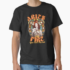 Aries The Fire You Cant Put Out Aries Constellation Classic T Shirt