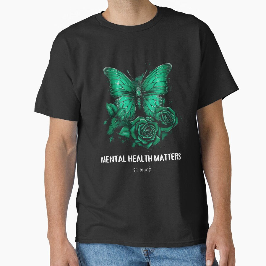 Mental Health Matters Green Butterfly Classic T Shirt